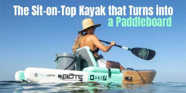 Bote Inflatable Kayak Turns into a Stand Up Paddleboard